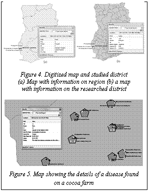 Подпись:  
Figure 4. Digitized map and studied district
(а) Map with information on region (b) a map 
with information on the researched district
 
Figure 5. Map showing the details of a disease found 
on a cocoa farm
